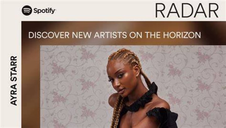 Ayra Starr&rsquo;s Latest RADAR Global Artist, Says Spotify PointBlank