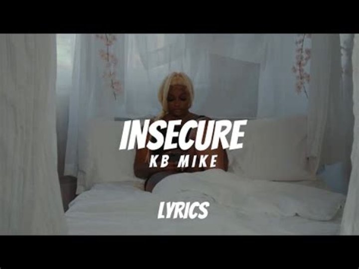 Kb mike insecure lyrics