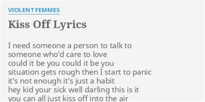 Kiss off lyrics