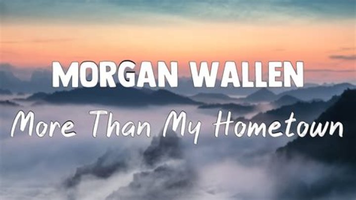 My hometown morgan wallen lyrics